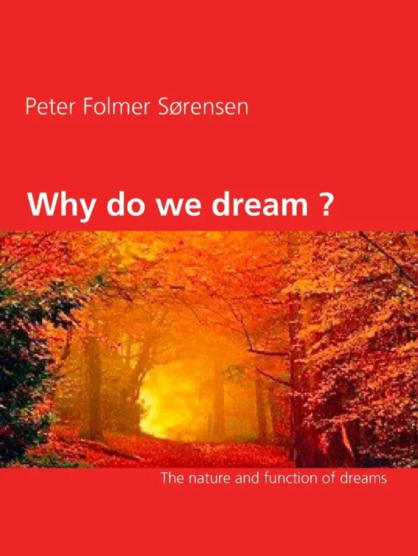 Why do we dream ?