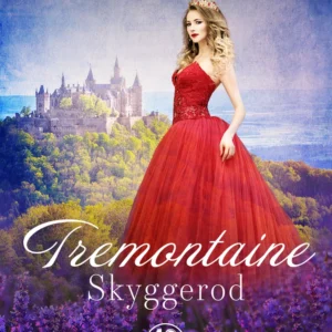 Tremontaine Skyggerod