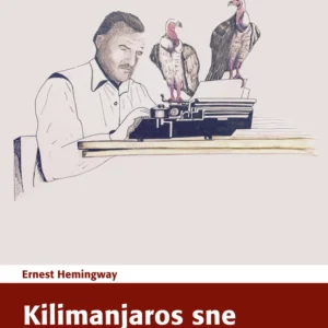 Kilimanjaros sne og andre noveller