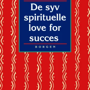 De syv spirituelle love for succes