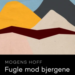 Fugle mod bjergene