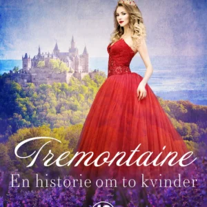 Tremontaine En historie om to kvinder