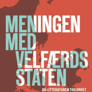 Meningen med velfærdsstaten