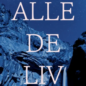 Alle de liv