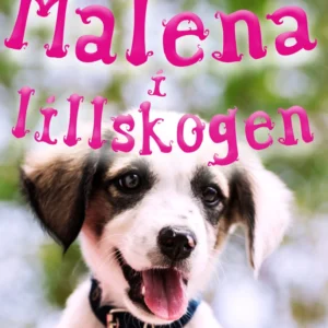 Malena i Lillskogen