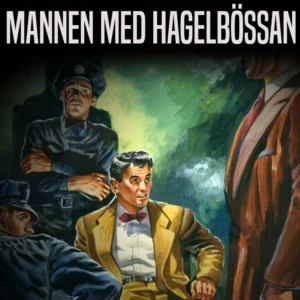 Mannen med hagelbössan