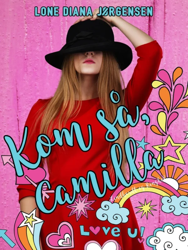 Kom så, Camilla