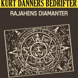 Kurt Danners bedrifter: Rajahens diamanter