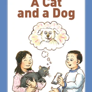 A cat and a dog