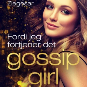 Fordi jeg fortjener det