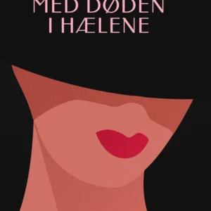Med døden i hælene