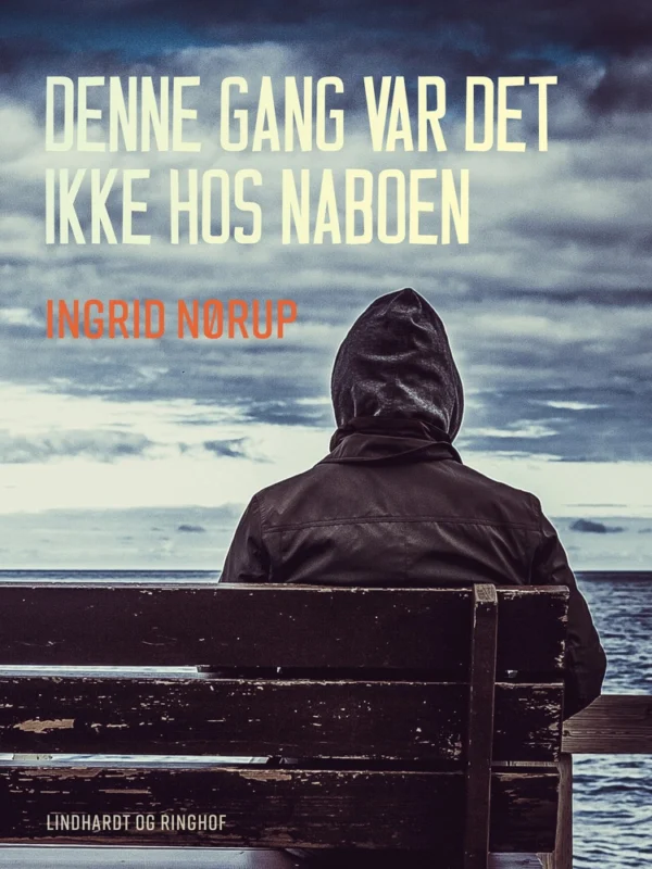 Denne gang var det ikke hos naboen