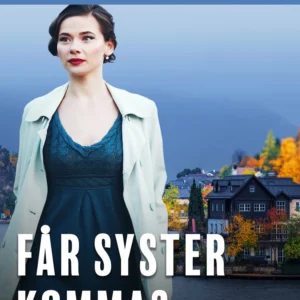 Får syster komma?