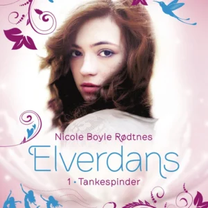 Elverdans 1: Tankespinder