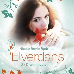Elverdans 2: Drømmevæver