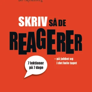Skriv så de reagerer