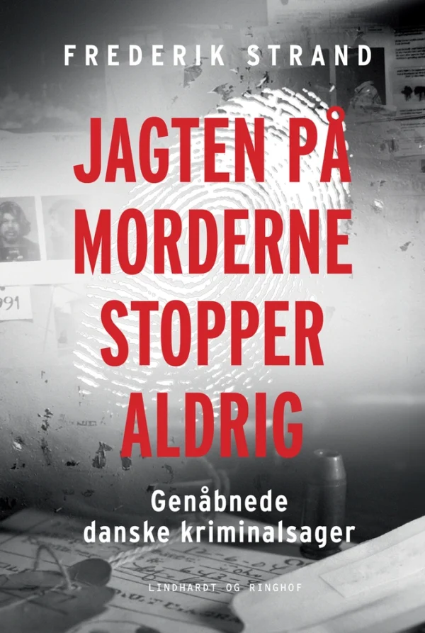 Jagten på morderne stopper aldrig