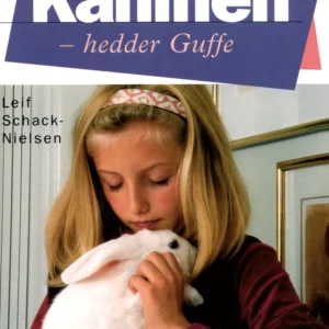 Kaninen - hedder Guffe
