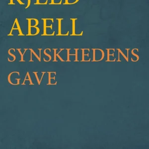Synskhedens gave