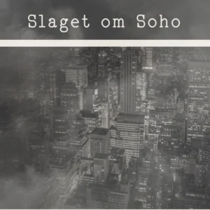 Slaget om Soho