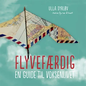 Flyvefærdig. En guide til voksenlivet