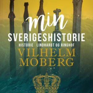Min Sverigeshistorie bind 1