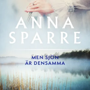 Men sjön är densamma