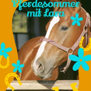 Pferdesommer mit Lara