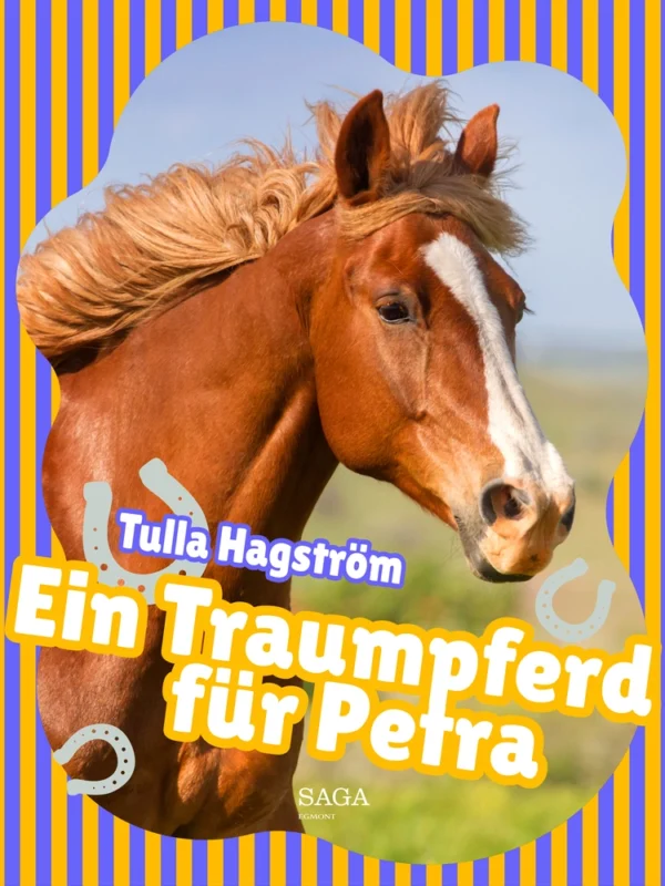 Ein Traumpferd für Petra