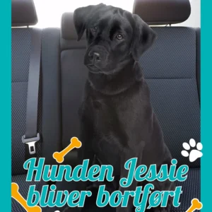 Hunden Jessie bliver bortført