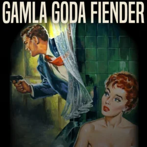 Gamla goda fiender