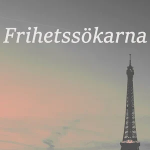 Frihetssökarna