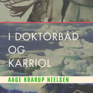 I doktorbåd og karriol