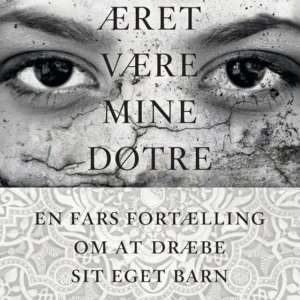 Æret være mine døtre