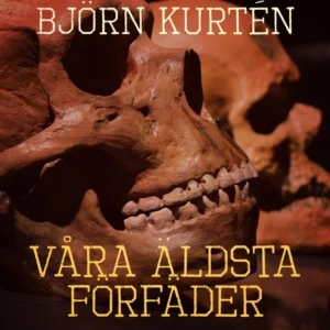 Våra äldsta förfäder