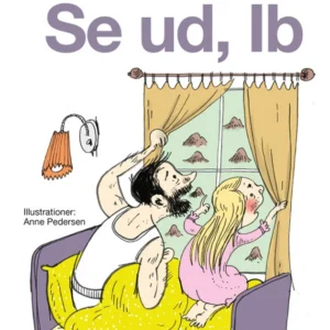 Se ud, Ib