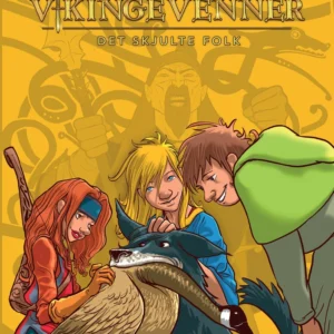Vikingevenner 3: Det skjulte folk