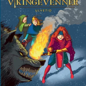 Vikingevenner 4: Ulvetid