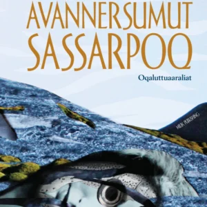 Avannersumut sassarpoq