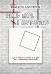 Skid hul i kunsten