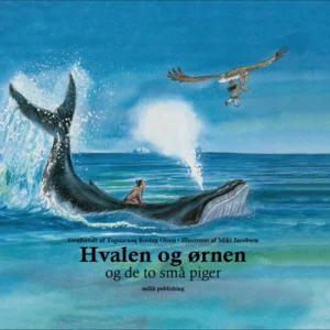 Hvalen og ørnen - og de to små piger