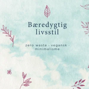 Bæredygtig livsstil