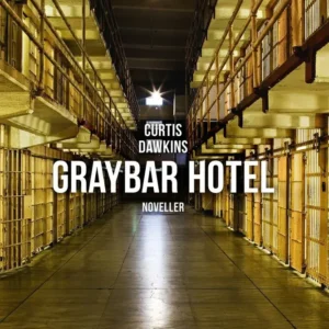 Graybar Hotel
