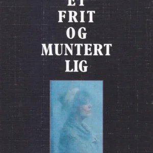 Et frit og muntert lig