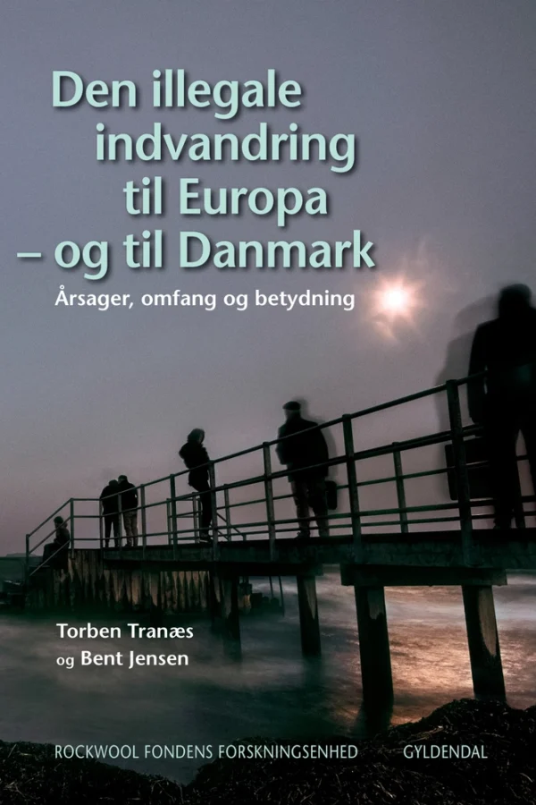 Den illegale indvandring til Europa  -  og til Danmark