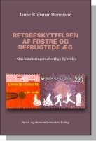 Retsbeskyttelsen af fostre og befrugtede æg