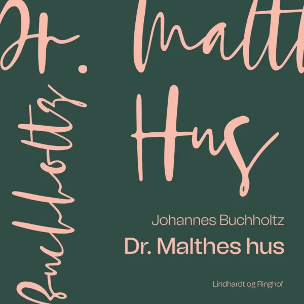 Dr. Malthes hus