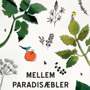 Mellem paradisæbler og skvalderkål