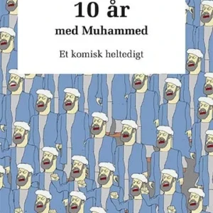 10 år med Muhammed