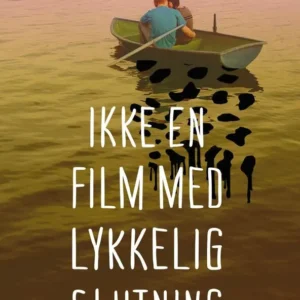 Ikke en film med en lykkelig slutning